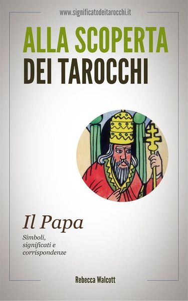Produktbild: Il Papa negli Arcani Maggiori dei Tarocchi
