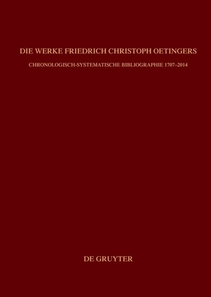 Produktbild: Die Werke Friedrich Christoph Oetingers