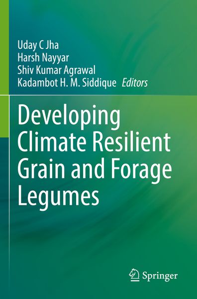 Produktbild: Developing Climate Resilient Grain and Forage Legumes