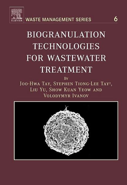 Produktbild: Biogranulation Technologies for Wastewater Treatment