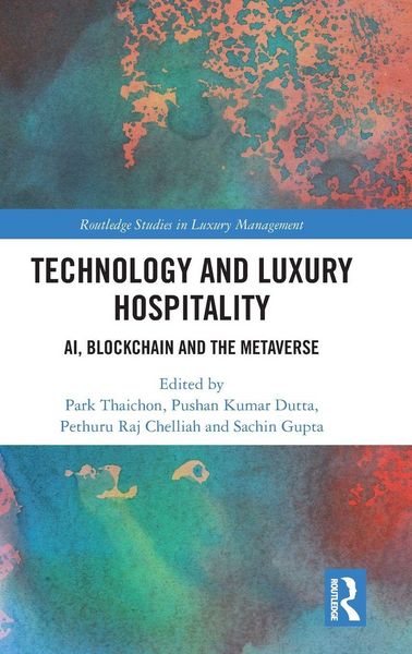 Produktbild: Technology and Luxury Hospitality