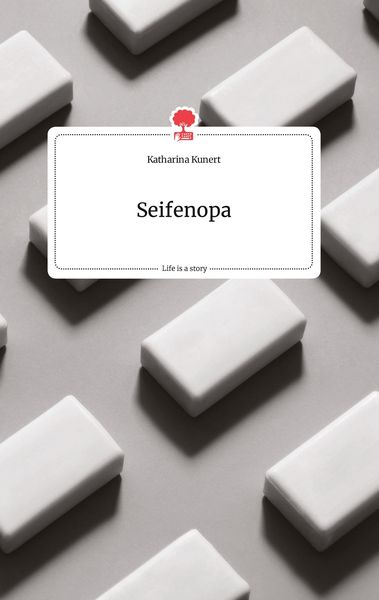 Produktbild: Seifenopa. Life is a Story - story.one