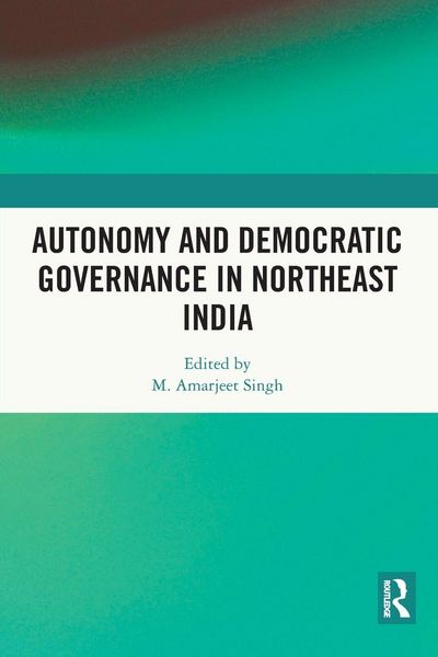 Produktbild: Autonomy and Democratic Governance in Northeast India