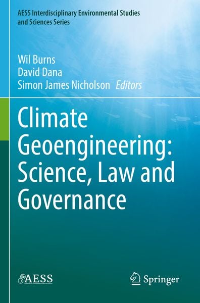 Produktbild: Climate Geoengineering: Science, Law and Governance