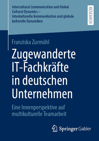 Produktbild: Zugewanderte IT-Fachkr&auml;fte in deutschen Unternehmen