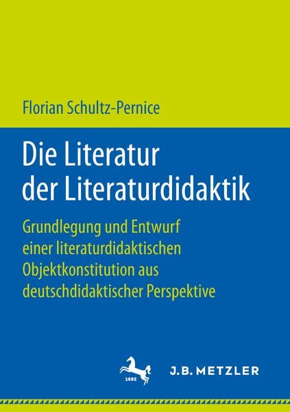 Produktbild: Die Literatur der Literaturdidaktik