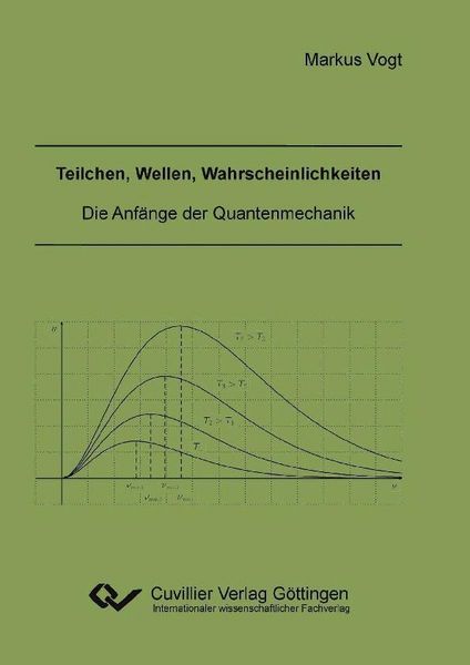 Produktbild: Teilchen, Wellen, Wahrscheinlichkeiten