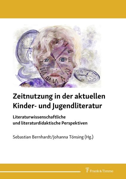 Produktbild: Zeitnutzung in der aktuellen Kinder- und Jugendliteratur