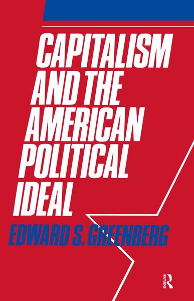 Produktbild: Capitalism and the American Political Ideal