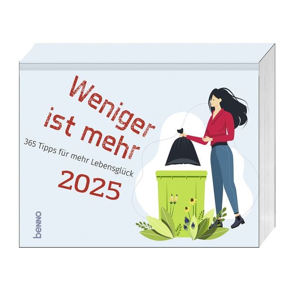 Weniger ist mehr 2025