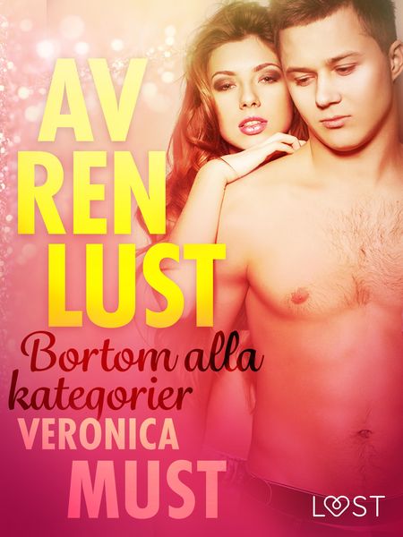 Produktbild: Av ren lust: Bortom alla kategorier