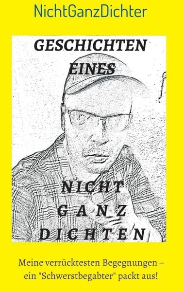 Produktbild: Geschichten eines nicht ganz Dichten
