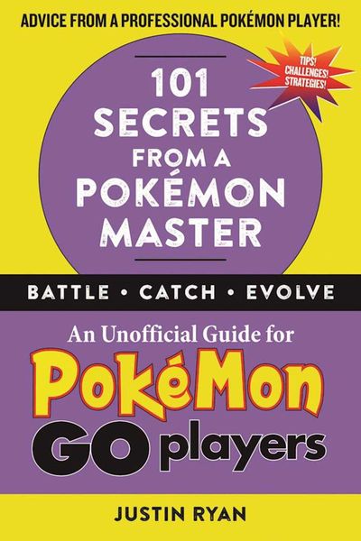 101 Secrets from a Pokémon Master
