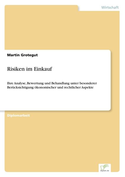 Risiken im Einkauf, Taschenbuch von Martin Grotegut, GRIN, 9783838694658