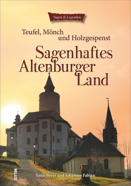 Produktbild: Sagenhaftes Altenburger Land