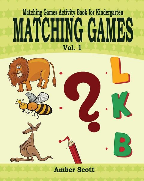 Produktbild: Matching Games ( Matching Games Activity Books For Kindergarten) - Vol. 1