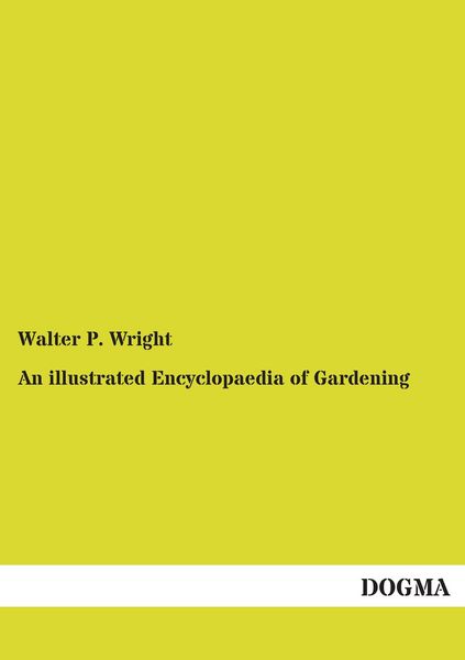 Produktbild: An illustrated Encyclopaedia of Gardening