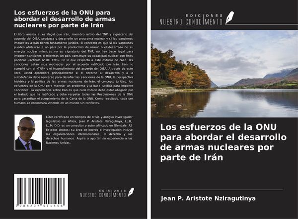 Produktbild: Los esfuerzos de la ONU para abordar el desarrollo de armas nucleares por parte de Ir&aacute;n