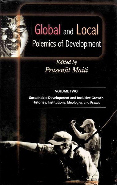 Produktbild: Global and Local Polemics of Development (Sustainable Development and Inclusive Growth: Histories, Institutions, Ideologies and Praxes)