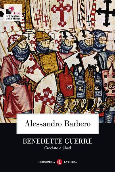 Produktbild: Benedette guerre. Crociate e jihad