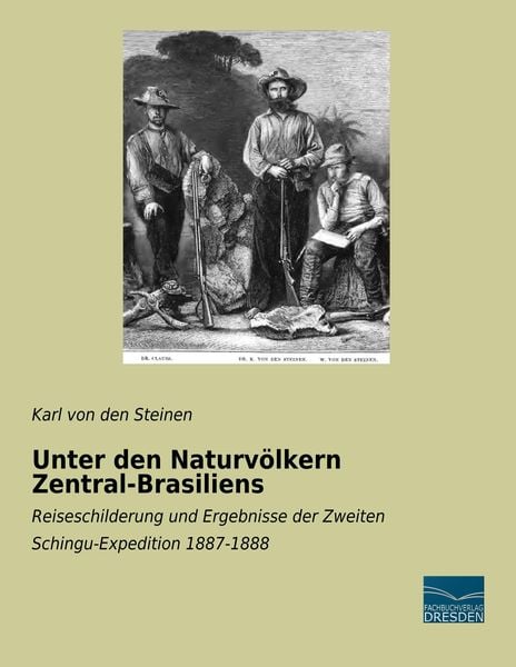 Produktbild: Unter den Naturv&ouml;lkern Zentral-Brasiliens
