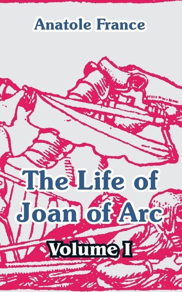 Produktbild: The Life of Joan of Arc (Volume I)