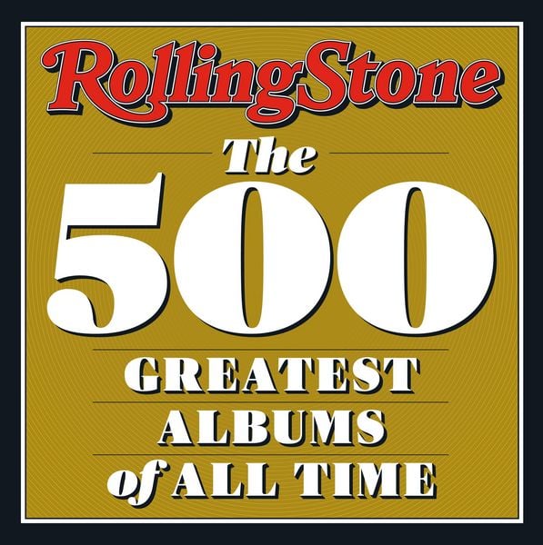 Rolling Stone 500 Greatest Albums of All Time