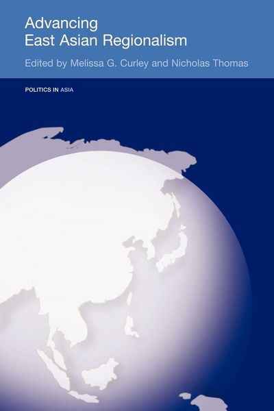 Produktbild: Advancing East Asian Regionalism
