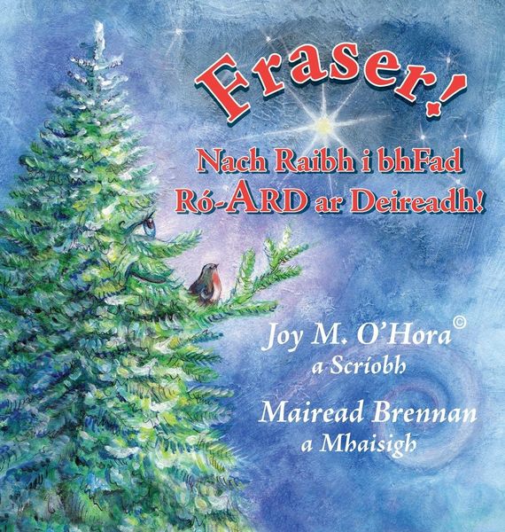 Produktbild: Fraser! Nach Raibh i bhFad R&oacute;-ARD ar Deireadh!