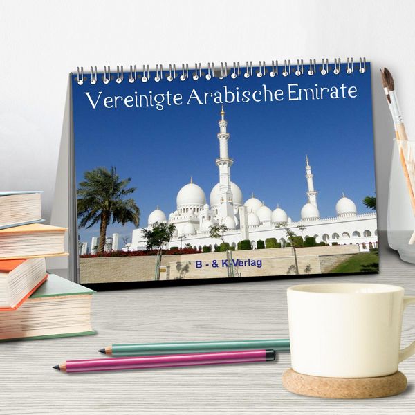 Produktbild: Vereinigte Arabische Emirate (Tischkalender 2026 DIN A5 quer), CALVENDO Monatskalender