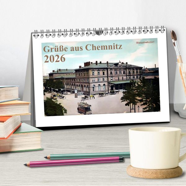 Produktbild: Gr&uuml;&szlig;e aus Chemnitz (Tischkalender 2026 DIN A5 quer), CALVENDO Monatskalender