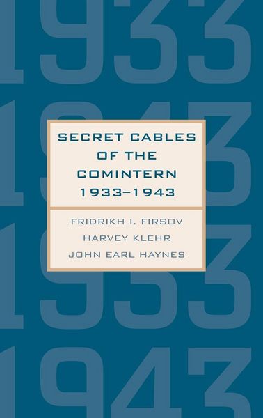 Produktbild: Secret Cables of the Comintern, 1933-1943
