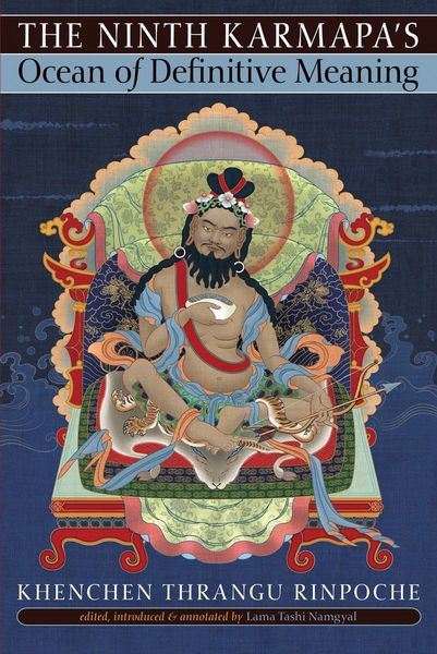 Produktbild: The Ninth Karmapa's Ocean of Definitive Meaning