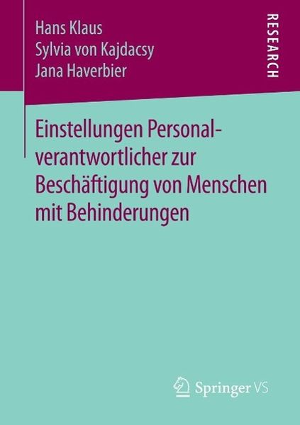 Produktbild: Einstellungen Personalverantwortlicher zur Besch&auml;ftigung von Menschen mit Behinderungen