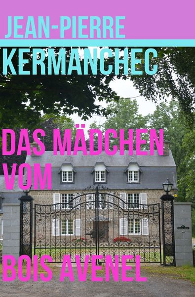 Produktbild: Das M&auml;dchen vom Bois Avenel