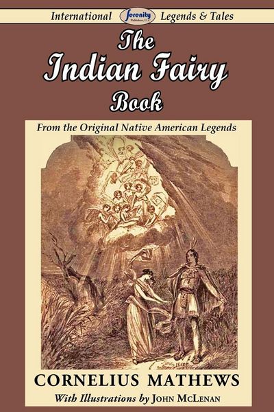 Produktbild: The Indian Fairy Book (from the Original Native American Legends)