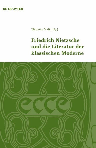 Produktbild: Friedrich Nietzsche und die Literatur der klassischen Moderne