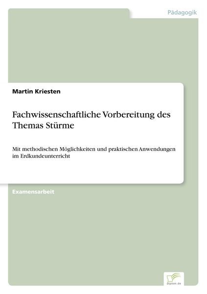 Produktbild: Fachwissenschaftliche Vorbereitung des Themas St&uuml;rme