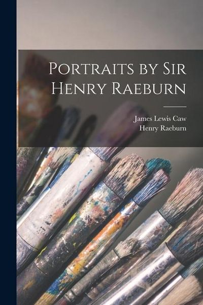 Produktbild: Portraits by Sir Henry Raeburn