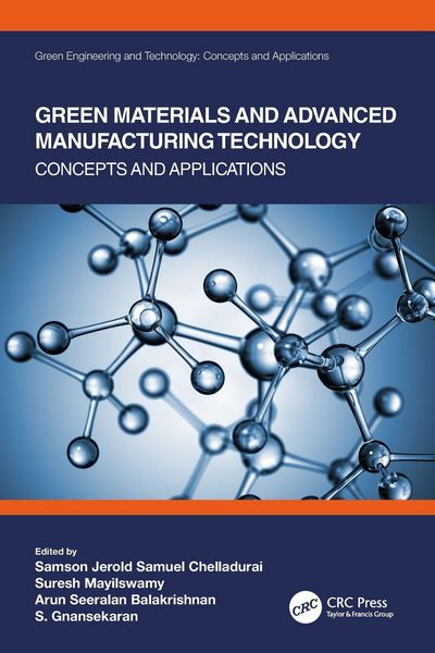 Produktbild: Green Materials and Advanced Manufacturing Technology