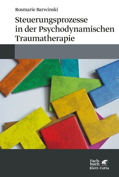 Produktbild: Steuerungsprozesse in der Psychodynamischen Traumatherapie