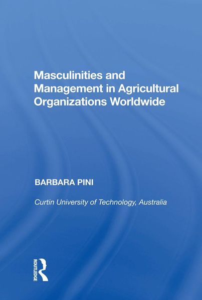 Produktbild: Masculinities and Management in Agricultural Organizations Worldwide
