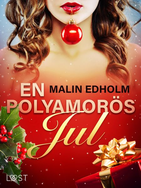 Produktbild: En polyamor&ouml;s jul - erotisk julnovell