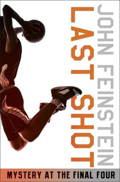 Produktbild: Last Shot: Mystery at the Final Four (The Sports Beat, 1)