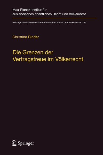 Produktbild: Die Grenzen der Vertragstreue im V&ouml;lkerrecht