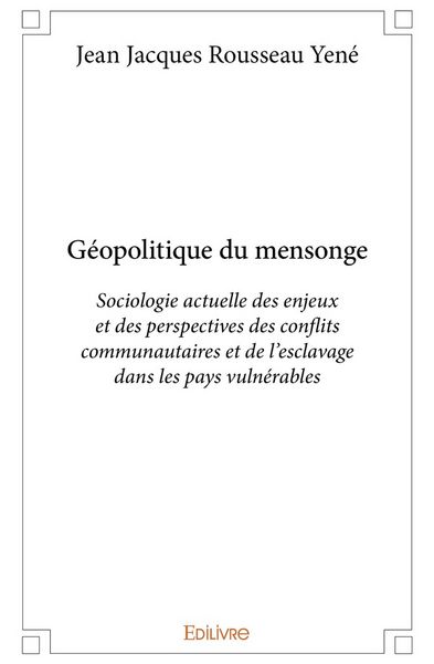 Produktbild: G&eacute;opolitique du mensonge