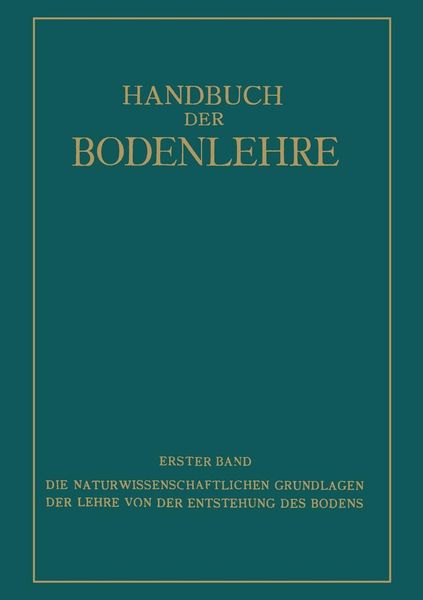 Produktbild: Die Naturwissenschaftlichen Grundlagen der Lehre von der Entstehung des Bodens
