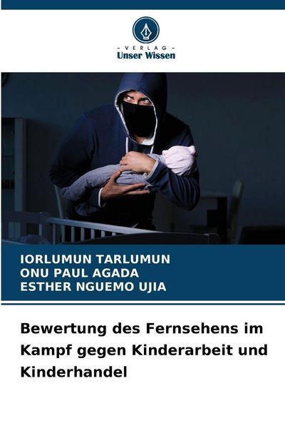 Produktbild: Bewertung des Fernsehens im Kampf gegen Kinderarbeit und Kinderhandel