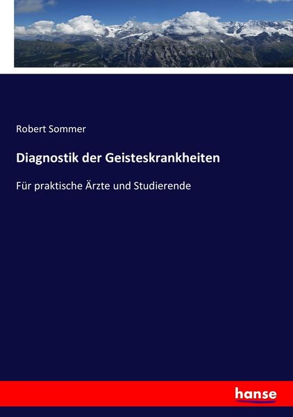 Diagnostik der Geisteskrankheiten, Taschenbuch von Robert Sommer, Hansebooks, 9783743452657