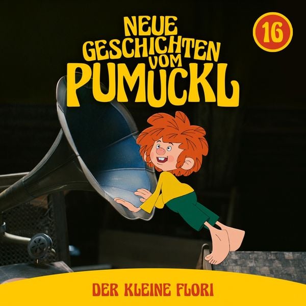 16: Der kleine Flori (Neue Geschichten vom Pumuckl) - Katharina Köster , Julian Adiputra Witt , Matthias Pacht , Korbinian Dufter, Audio,
